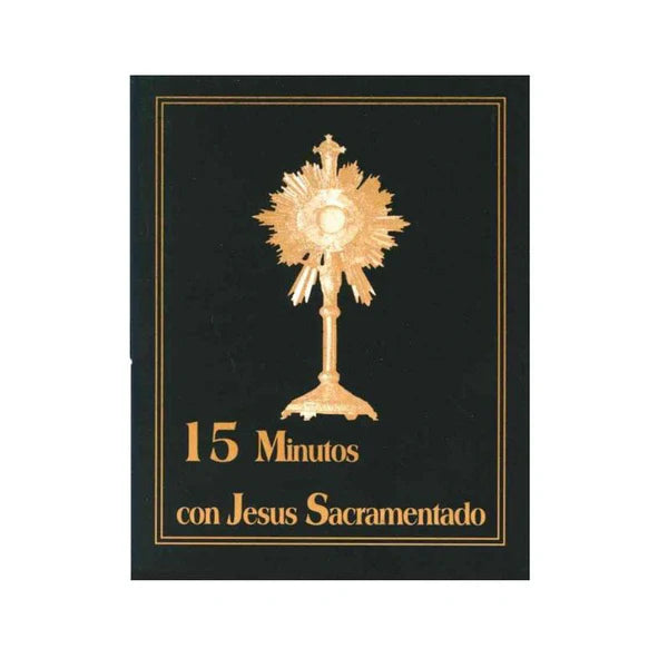 Mini libro oraciones 15 minutos con Jesús Sacramentado