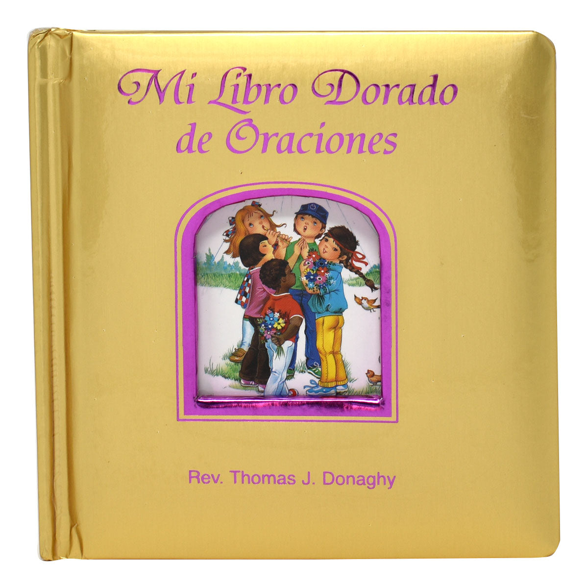 Libro: Mi Libro Dorado de Oraciones - Rev. Thomas J.Donaghy