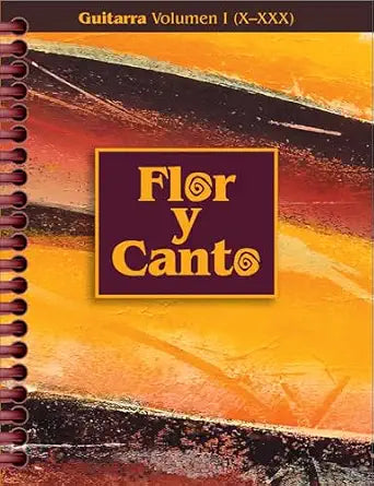 Flor y Canto Cuarta Edicion Guitarra
