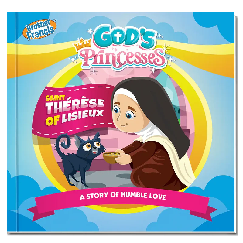 God's Princesses: Saint Thérèse of Lisieux