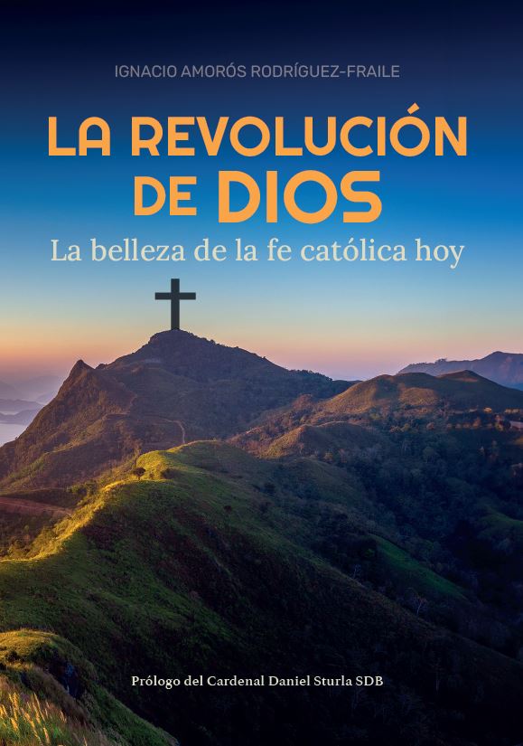 La Revolución de Dios (SMM)- Ignacio Amorós Rodríguez Fraile