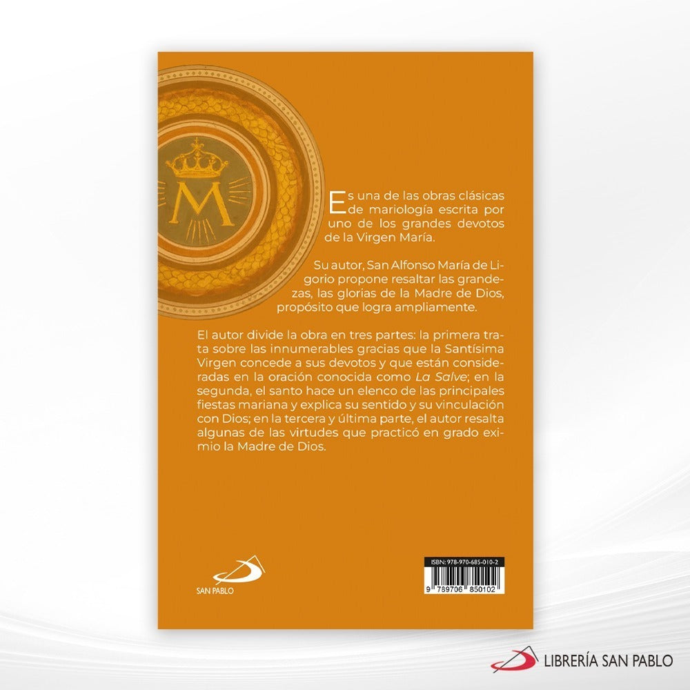 Libro: Las Glorias de María - San Alfonso M. de Ligorio.