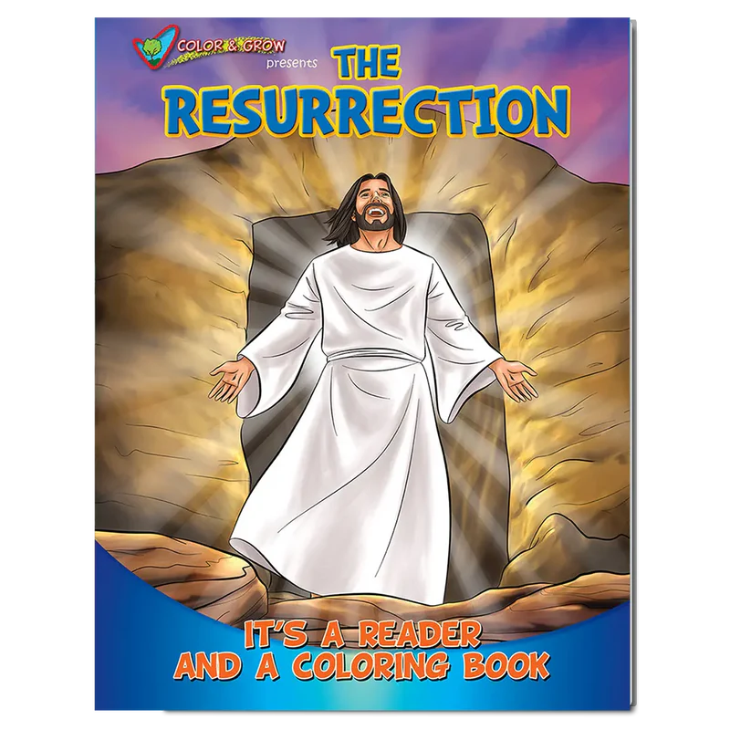 Coloring Book: The Resurrection - Color and Grow Series