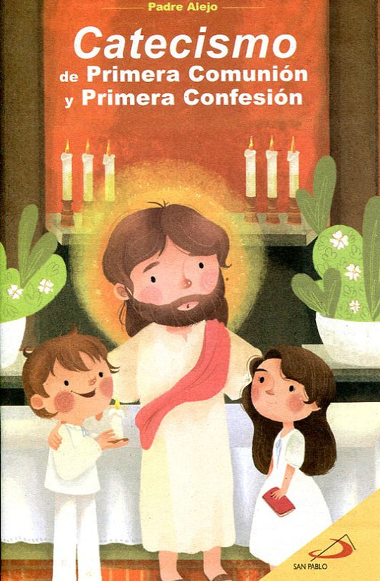 Catecismo de primera comunión y primera confesión