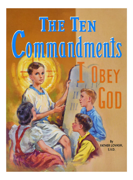 Book: The Ten Commandments - Rev. Lawrence Lovasik, S.V.D.