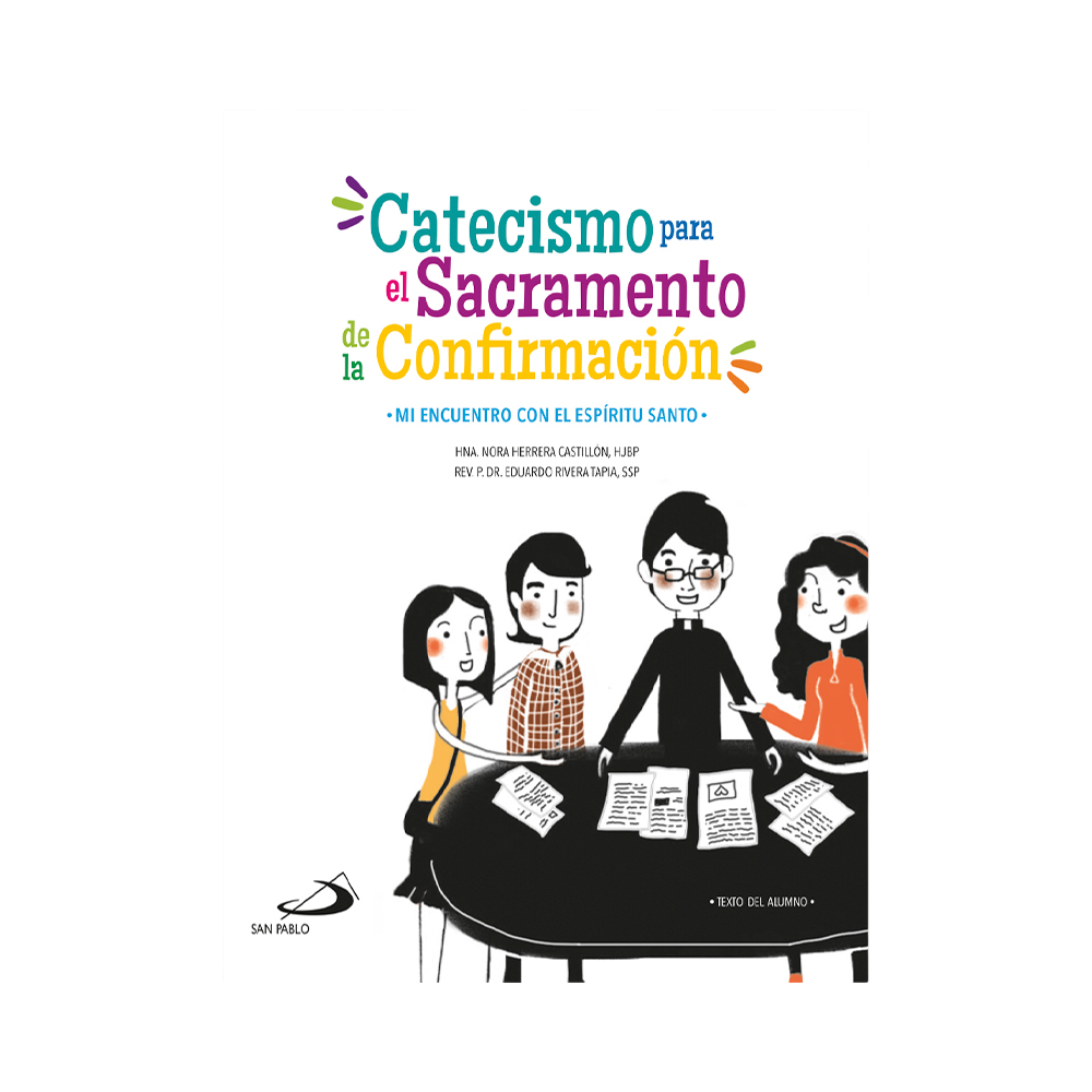 Catecismo para el sacramento de la confirmación alumno