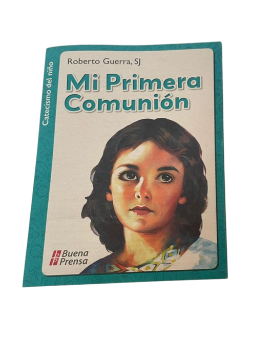 Libro:Mi Primera Comunión - Roberto Guerra,SJ.
