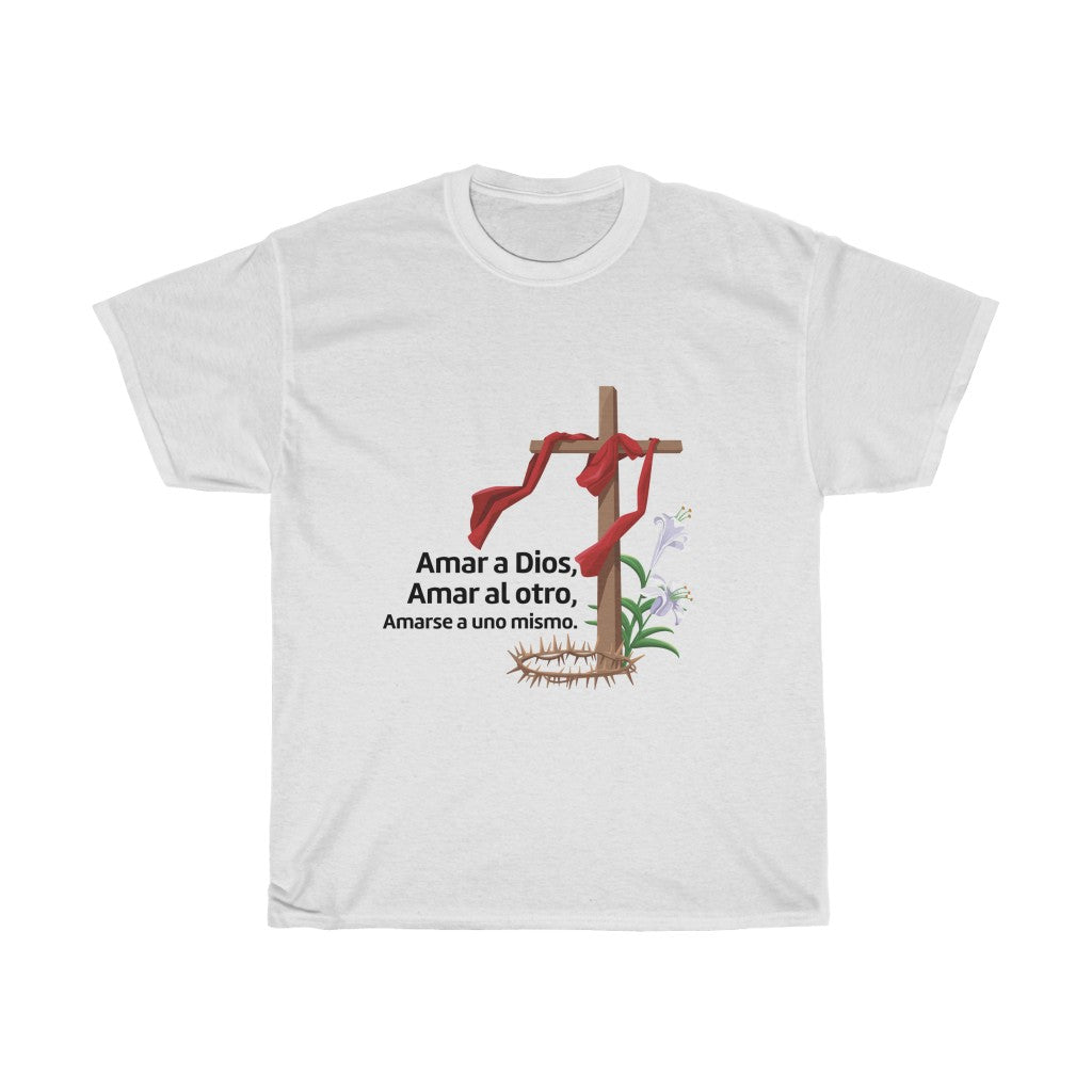 Camiseta de algodón amar a Dios, al otro y al prójimo/Especial Cuaresma/Unisex