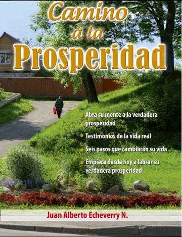 En Santa Maria del Monte, tienda católica,nuestra meta es evangelizar y nuestros productos nos ayudan a hacerlo, por eso te presentamos este libro: "Camino a la Prosperidad" que te dará las pautas de cómo labrar su verdadera prosperidad,seis pasos que cambiaran su vida, empieze ya!.Disfrútalo y ayúdanos a llevar el mensaje de Cristo.!¡Se parte de nuestra Misión! ¡Nuestros productos hablan por sí solos!
