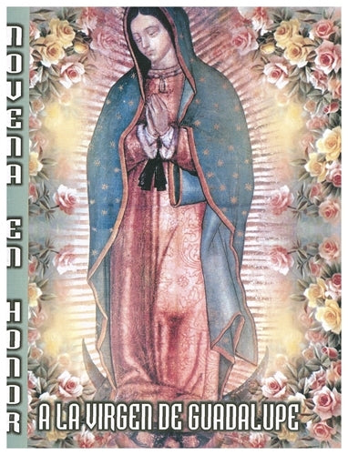 Novena en honor a la Virgen de Guadalupe.