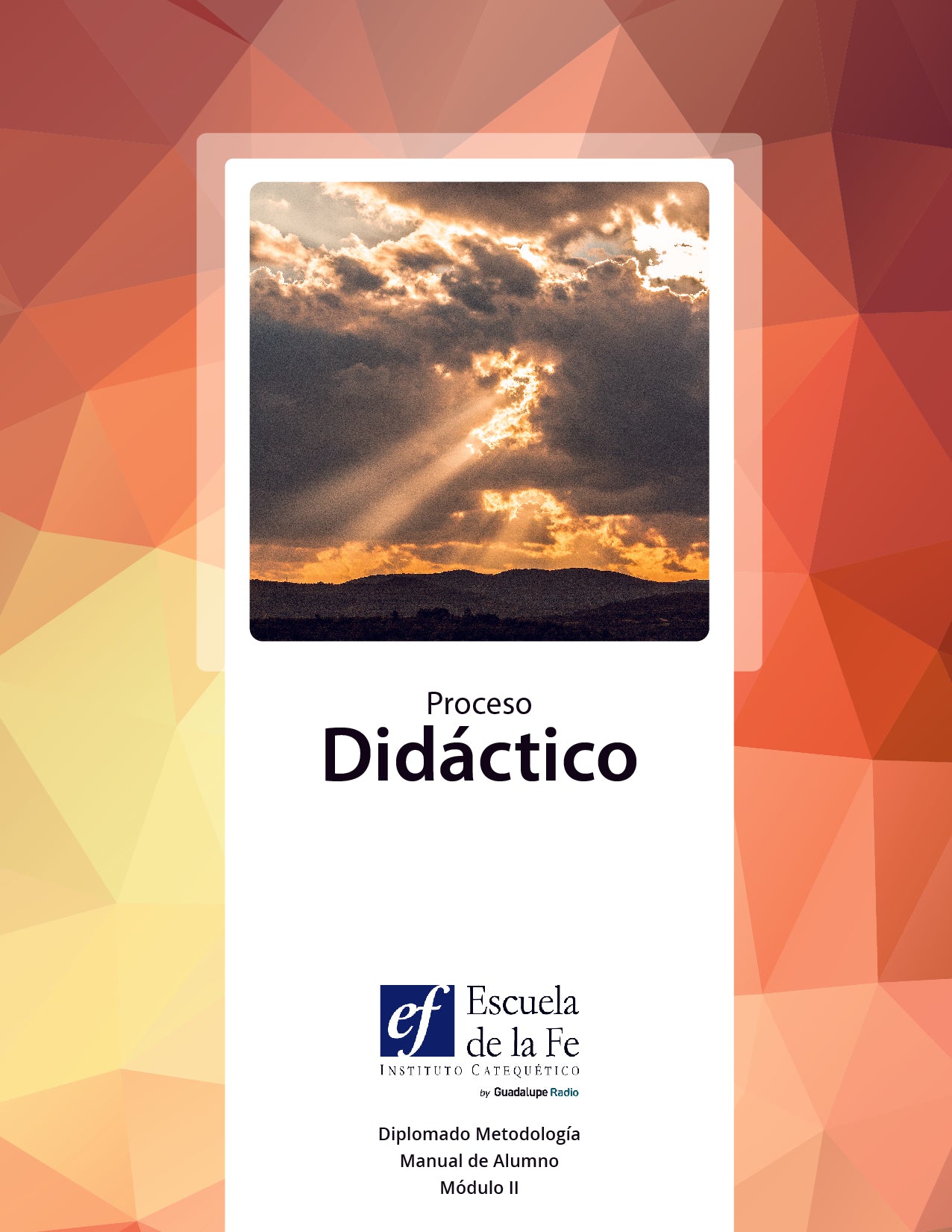 Libro Impreso: Proceso didáctico - Escuela de la Fe