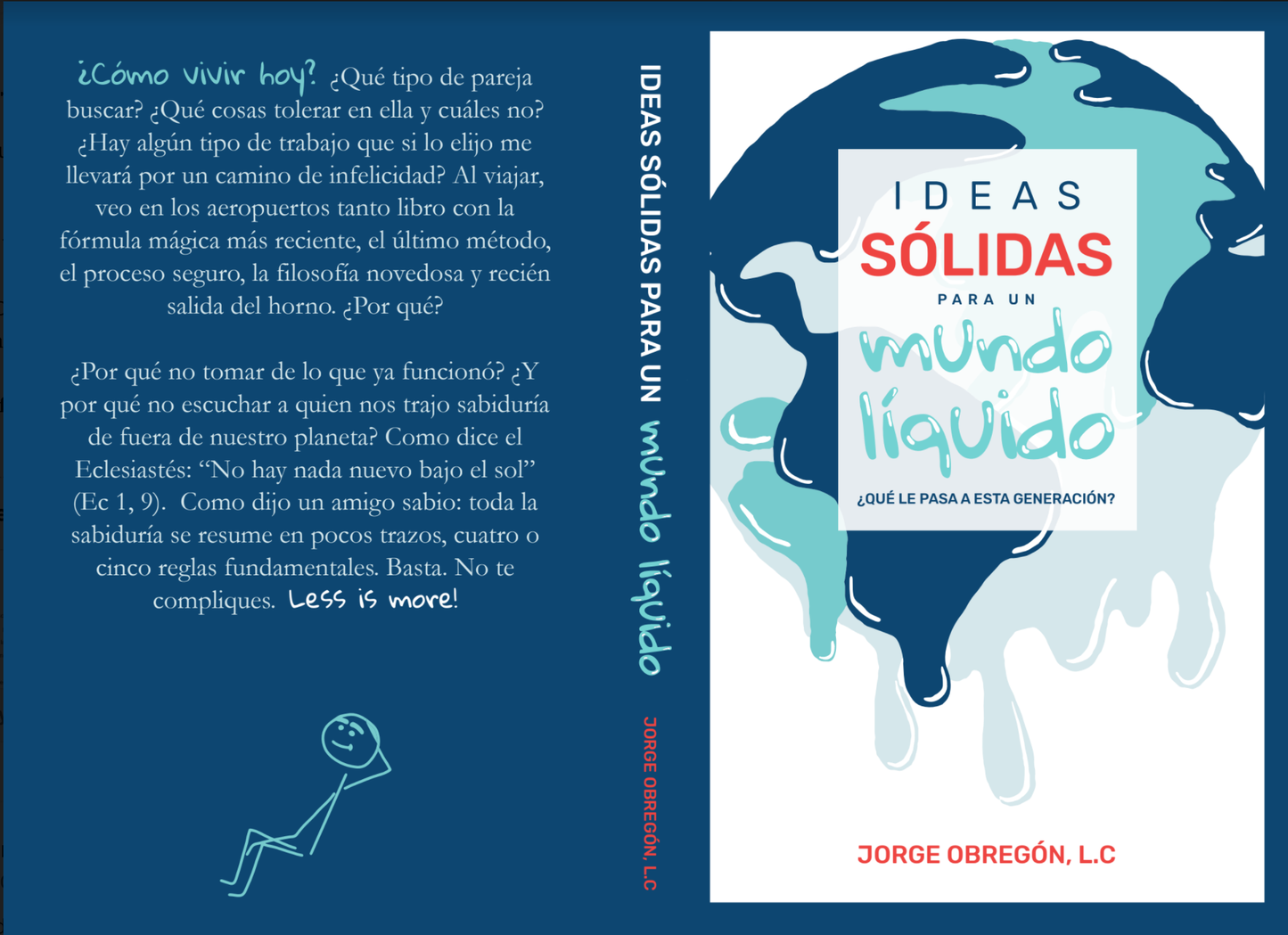 Ideas sólidas para un mundo líquido - P. Jorge Obregón, LC
