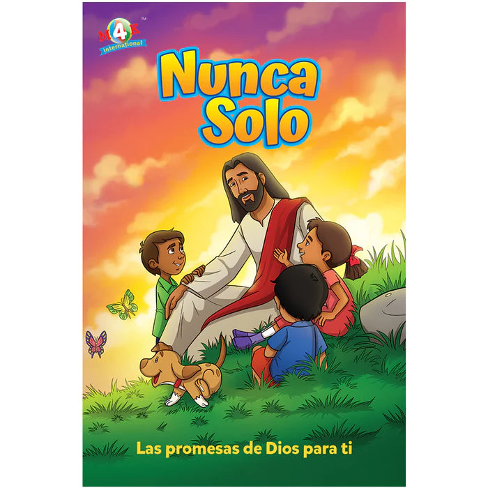 Book: Never Alone/ Nunca solo God's promises for you¨-  Media 4 Kids International.