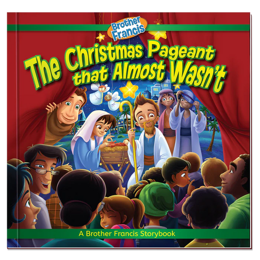 Book: The christmas  pageant that almost wasn't - Brother Francis