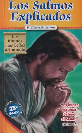 Libro: Los Salmos explicados - P. Eliécer Sálesman