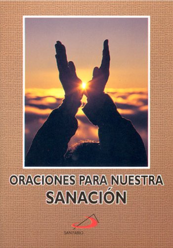 Libro: Oraciones para nuestra sanación- Equipo San Pablo