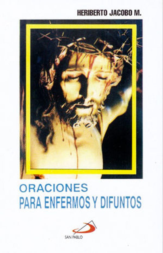 Oraciones para enfermos y difuntos- Letra grande