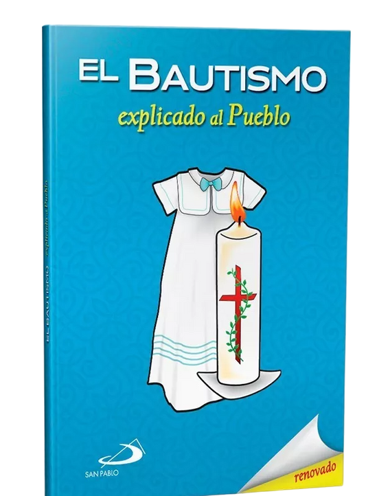 El Bautismo Explicado Al Pueblo