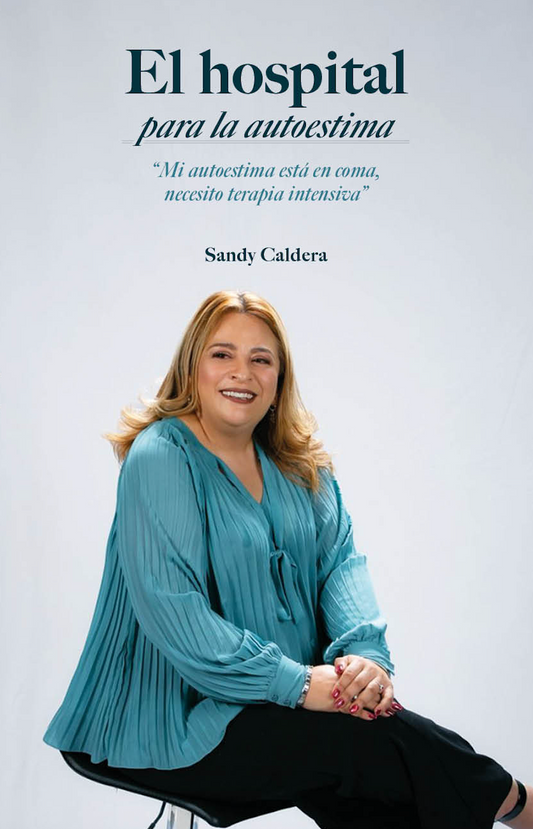 El hospital de la autoestima-Sandy Caldera