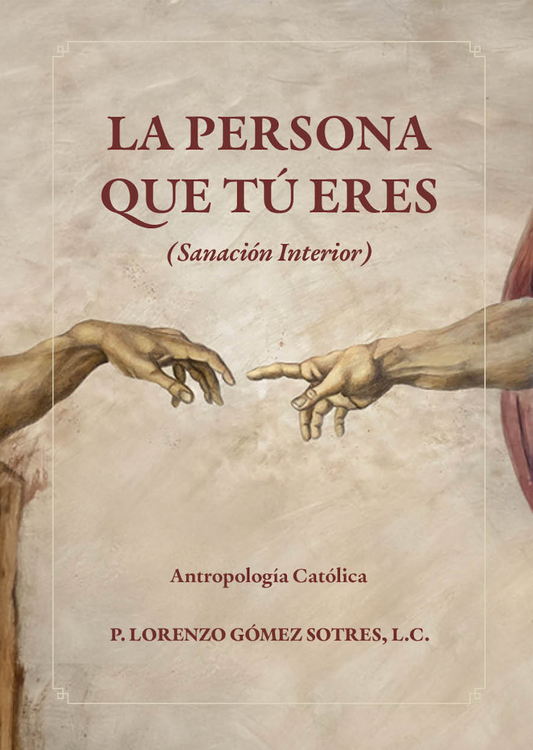 La persona que tú eres