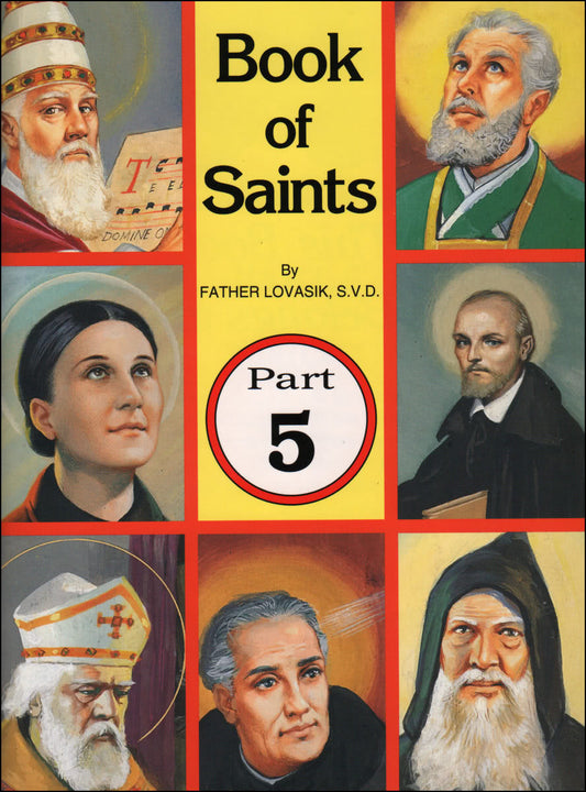 Book: Book of Saints Part 5 - Fr. Lawrence Lovasik,S.V.D.