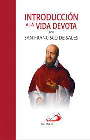 Libro: Introducciona a la vida devota -San Francisco de Sales