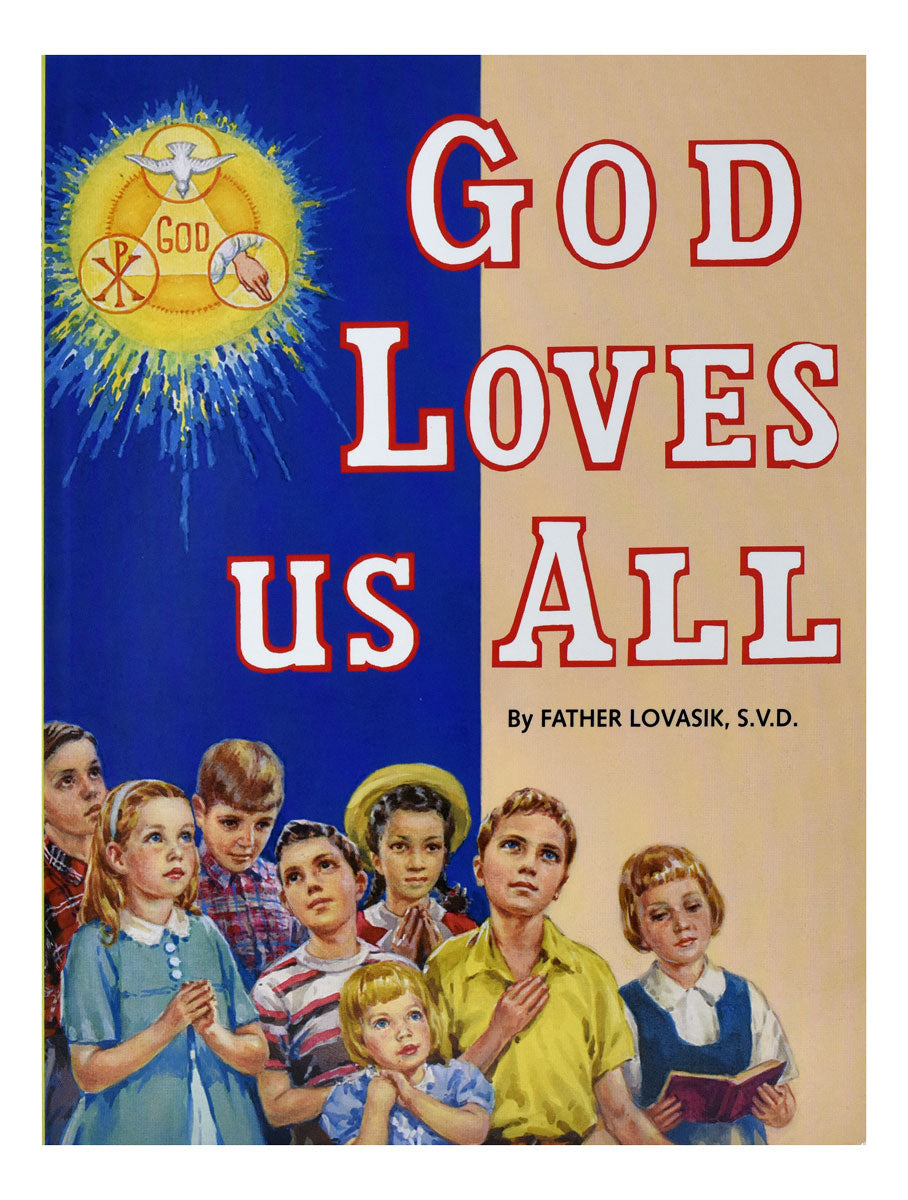 God loves us