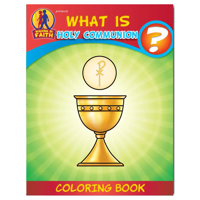 Coloring Book: What is Holy Communion?