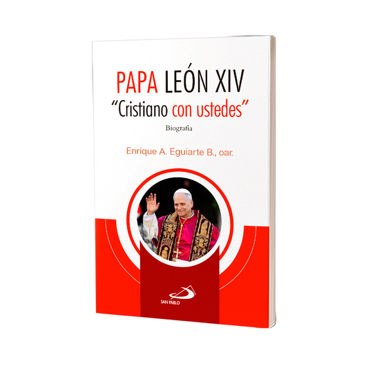 Biografía Papa León XIV "Cristiano con ustedes"
