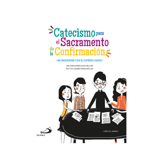 Catecismo para el sacramento de la confirmación alumno