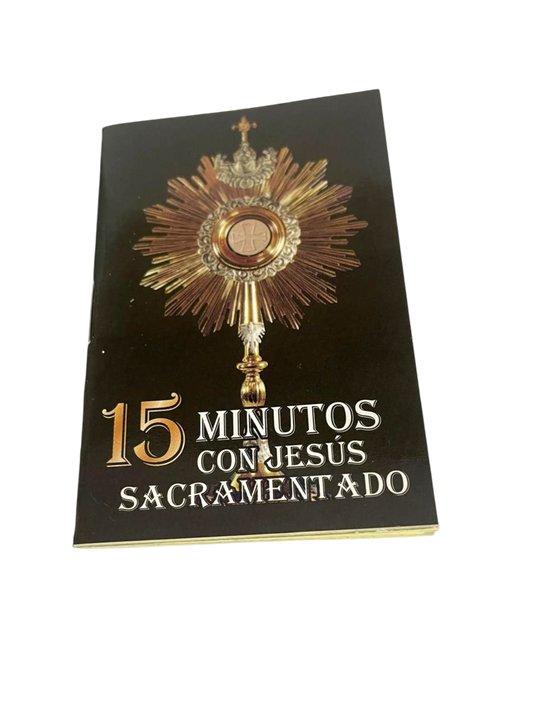 Mini libro oraciones 15 minutos con Jesús Sacramentado