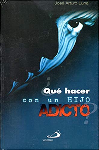 En Santa Maria del Monte, tienda católica,nuestra meta es evangelizar y nuestros productos nos ayudan a hacerlo, por eso te presentamos este libro: "Qué hacer con un hijo adicto? "  Las experiencias y reflexiones de esta obra nacen de la práctica clínica con adictos de diversos continentes y la idea fundamental es dar orientación a los familiares para que entiendan y actúen adecuadamente frente a una persona adicta, o más aún, para evitar este tipo de sufrimiento..¡Se parte de nuestra Misión!