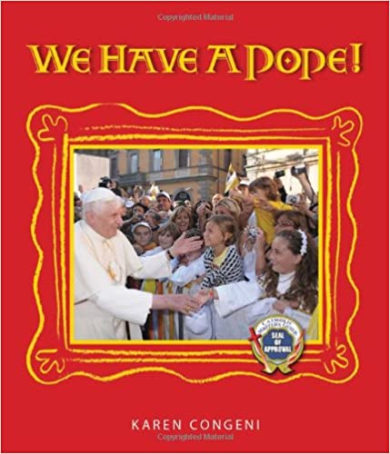 WE HAVE A POPE! - KAREN CONGENI