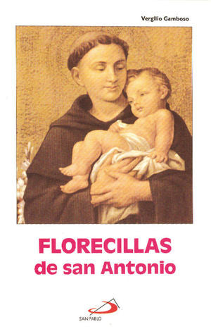 En Santa Maria del Monte, tienda católica,nuestra meta es evangelizar y nuestros productos nos ayudan a hacerlo, por eso te presentamos este libro: "Florecillas de San Antonio" se trata de una colección de milagros y hechos extraordinarios acaecidos en la vida de San Antonio.Disfrútalo y ayúdanos a  llevar el mensaje de Cristo.¡Se parte de nuestra Misión!  ¡Nuestros productos hablan por sí solos!