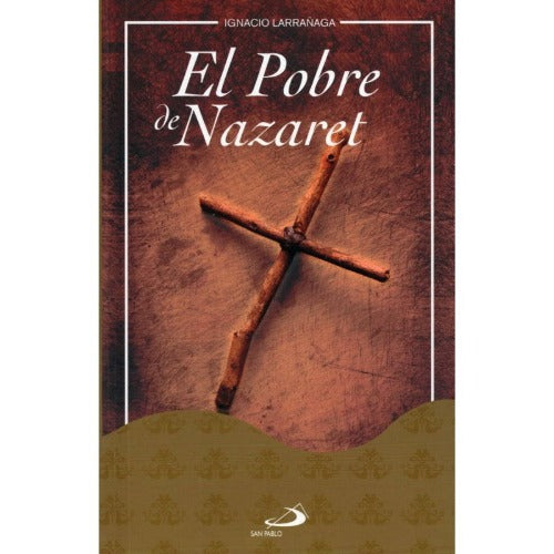 Libro: El Pobre de Nazareth