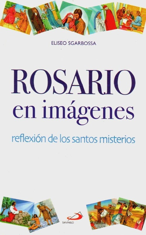Rosario en Imagenes Reflexion