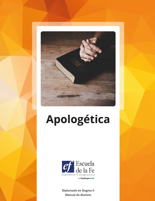 Libro Impreso: Apologética - Escuela de la Fe