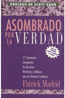 En Santa Maria del Monte nuestra meta es evangelizar y nuestros productos nos ayudan a hacerlo, por eso te presentamos este libro Asombrado por la verdad de Patrick Madrid.  Disfrútalo y ayúdanos a  llevar el mensaje de Cristo.  Nuestros productos hablan por sí solos