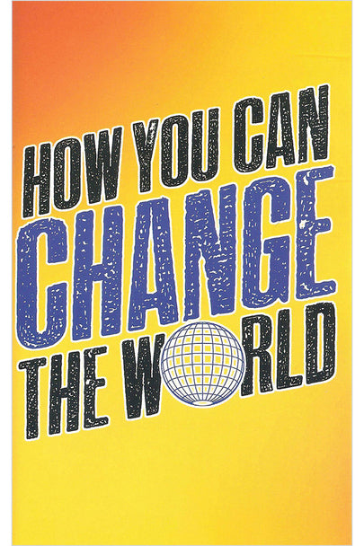 Book: How you can change the World (small size) - Catholic Answers Press