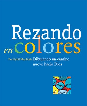 En Santa Maria del Monte, tienda católica,nuestra meta es evangelizar y nuestros productos nos ayudan a hacerlo, por eso te presentamos este libro:"Rezando en colores"  este libro utiliza garabatos y colores como una forma de quedarse quieto y escuchar a Dios.Sus talleres, tanto orantes como lúdicos, involucran a personas de variados estilos de aprendizaje. Disfrútalo y ayúdanos a llevar el mensaje de Cristo. ¡Se parte de Nuestra Misión!¡Nuestros productos hablan por sí solos!