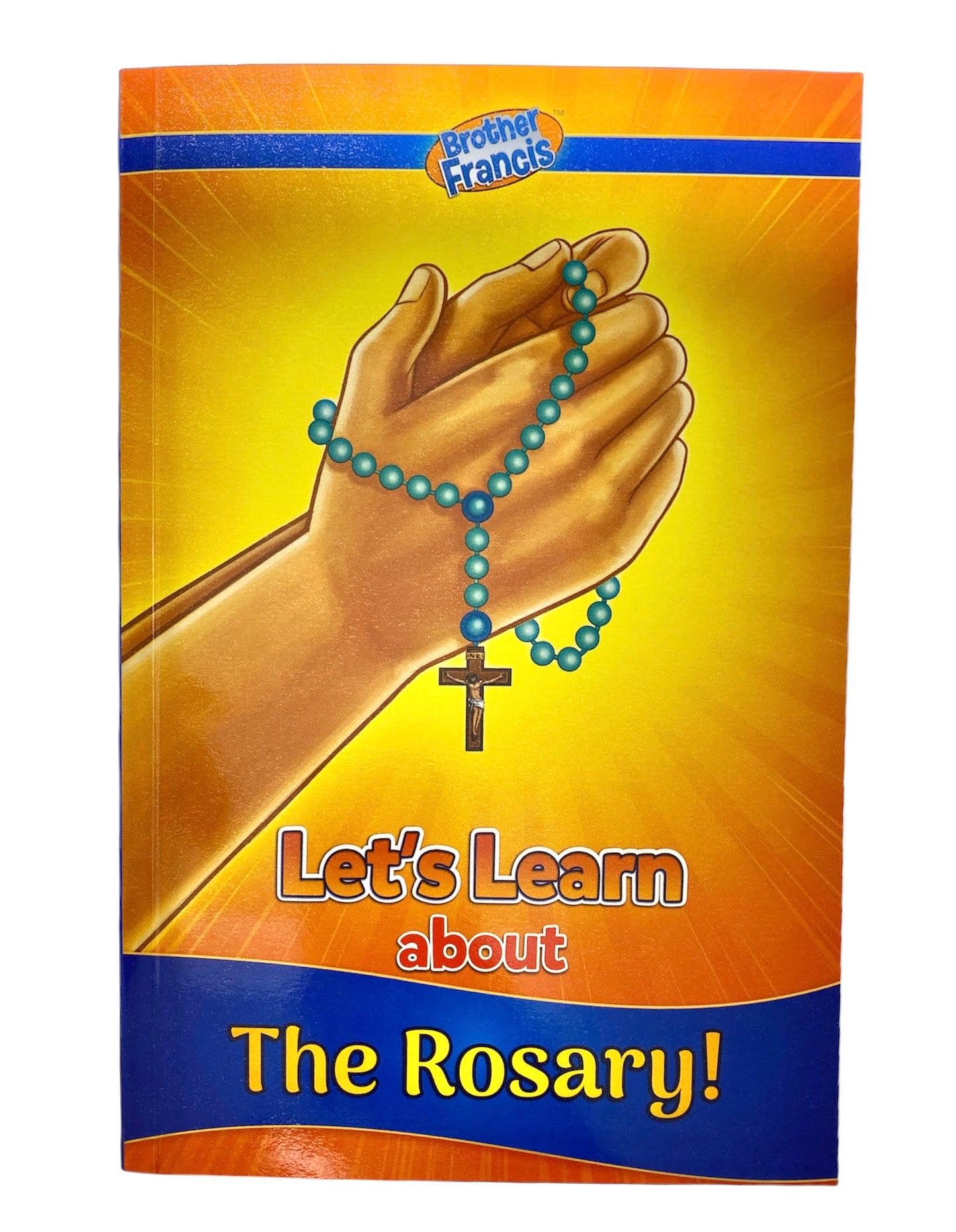 Book: Let's learn about The Rosary - For children - Brother Francis
