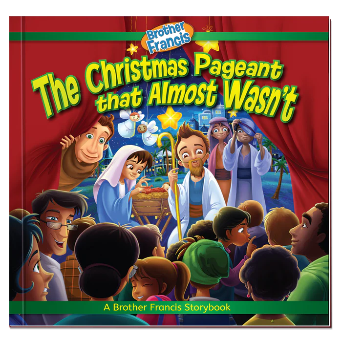 Book: The christmas  pageant that almost wasn't - Brother Francis